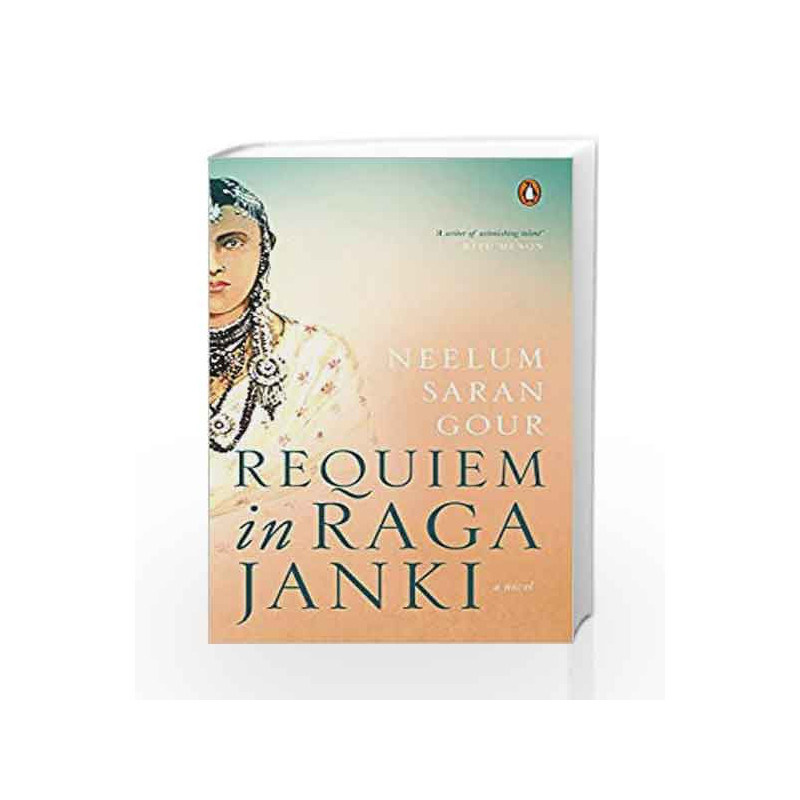 Requiem in Raga Janki by Neelum Saran Gour Book-9780670091140