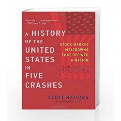 A History of the United States in Five Crashes: Stock Market Meltdowns That Defined a Nation by Nations, Scott Book-978006246728