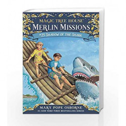 Shadow of the Shark (Magic Tree House (R) Merlin Mission) by Mary Pope Osborne Book-9780553510843