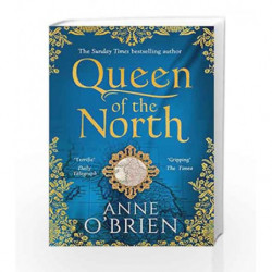 Queen of the North by Anne OBrien Book-9780008225421