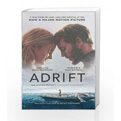 Adrift: A True Story of Love, Loss and Survival at Sea by Tami Oldham Ashcraft Book-9780008300425