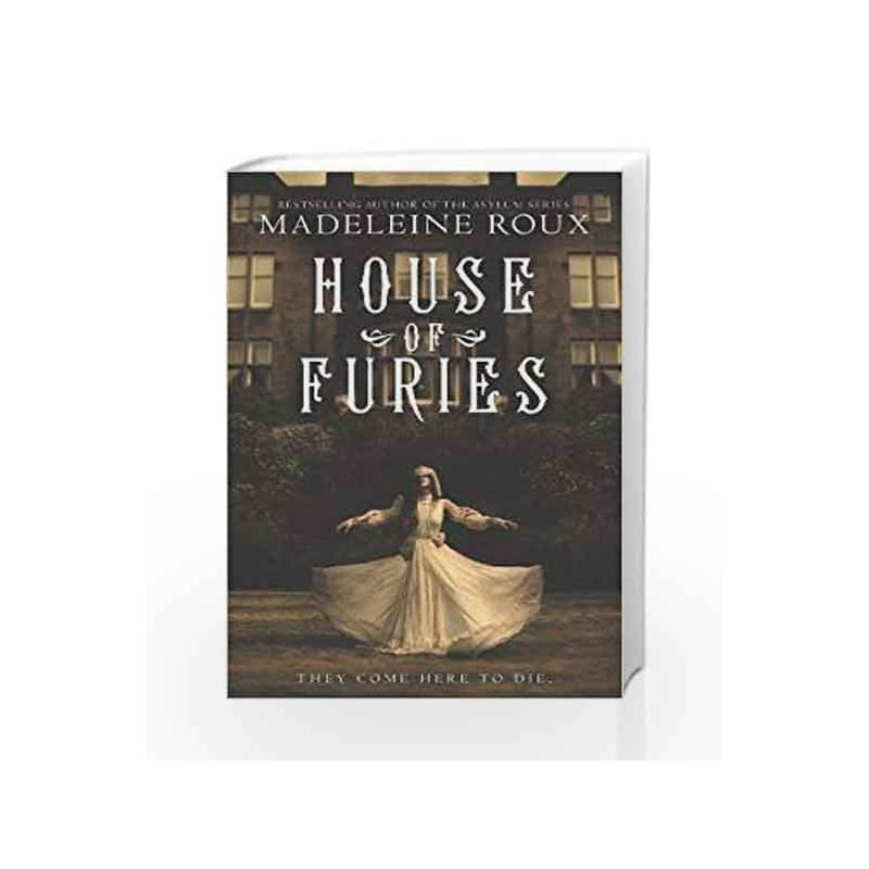 House of Furies (House of Furies 1) by Madeleine Roux Book-9780062498595