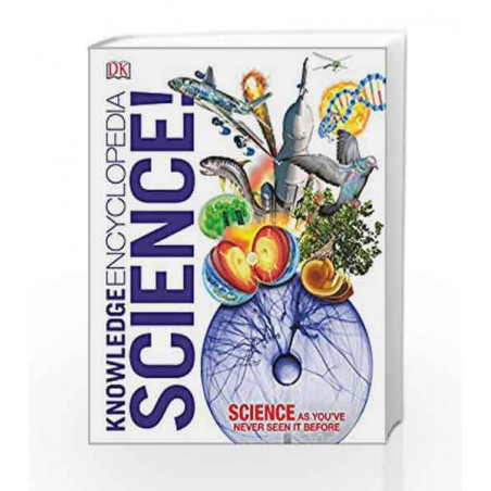 Knowledge Encyclopedia Science! (Dk Encyclopedia) by NA Book-9780241317815