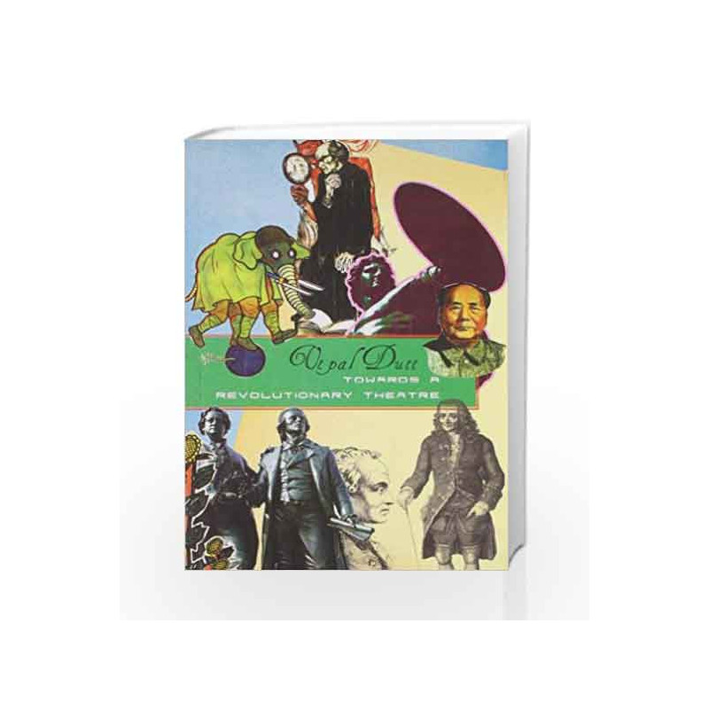 Towards A Revolutionary Theatre by Dutt Utpal Book-9788170463405