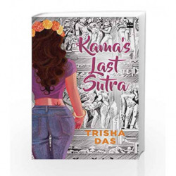 Kama's Last Sutra by Trisha Das Book-9789353020224
