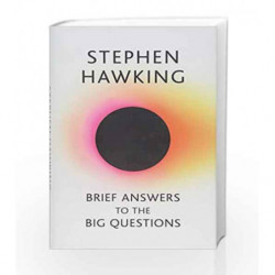 Brief Answers to the Big Questions by Stephen Hawking Book-9781473695986