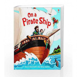 On a Pirate Ship (Picture Books) by Anna Milbourne Book-9781409535690
