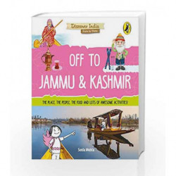 Off to Jammu and Kashmir (Discover India) by Sonia Mehta Book-9780143440918
