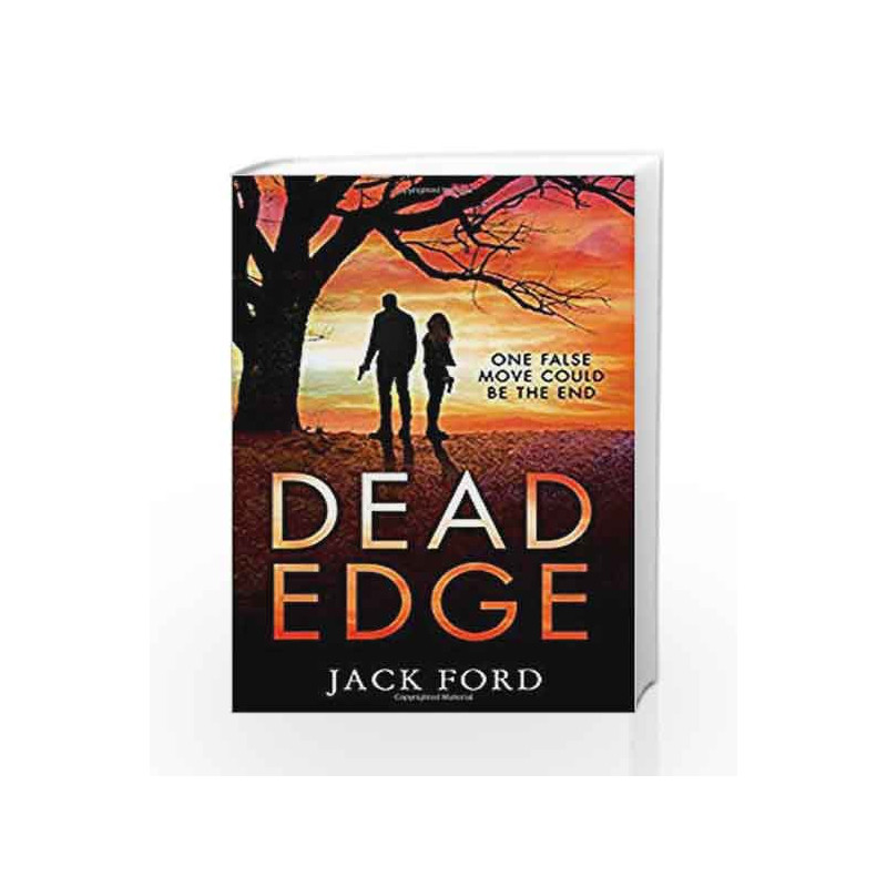 Dead Edge: the gripping political thriller for fans of Lee Child (Thomas J Cooper 2) by Jack Ford Book-9780008204587