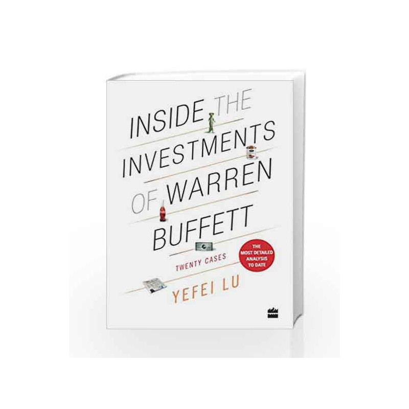 Inside the Investments of Warren Buffett: Twenty Cases by Yeifei Lu Book-9789353020156
