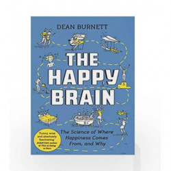 The Happy Brain by Burnett, Dean Book-9781783351299