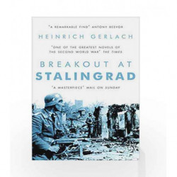 Breakout at Stalingrad by Heinrich Gerlach Book-9781786690630