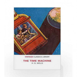 The Time Machine by Wells, H G Book-9781784874575