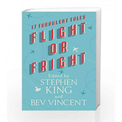 Flight or Fright by Stephen King Book-9781473691568
