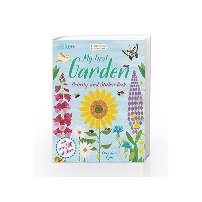 Kew My First Garden Activity and Sticker Book by Christine Pym Book-9781408879283