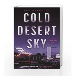 Cold Desert Sky (Charlie Yates 3) by Reynolds, Rod Book-9780571334711