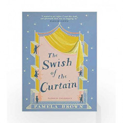 The Swish of the Curtain (Blue Door 1) by Pamela Brown Book-9781782691853