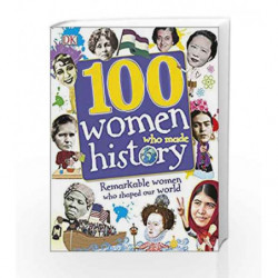 100 Women Who Made History by DK Book-9780241376669