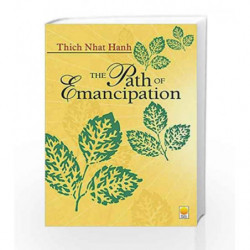 The Path of Emancipation by Thich Nhat Hanh Book-9788176211895