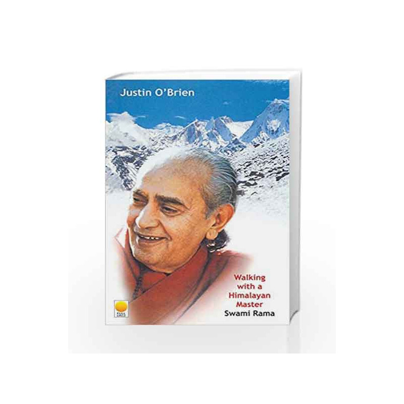 Walking with A Himayana Master Swami Rama by Justin OBrien Book-9788176210027