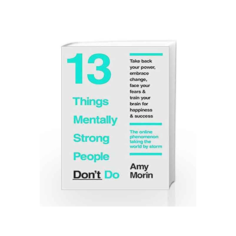 13 Things Mentally Strong People Don't Do by MORIN, AMY Book-9780008135393