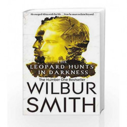 The Leopard Hunts in Darkness (The Ballantyne Novels) by Wilbur Smith Book-9781447267195