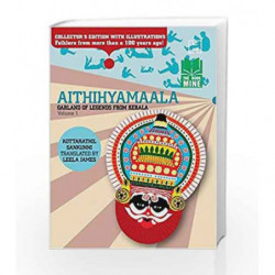 Aithihyamaala- (Volumes 1): Garland of Legends from Kerala by Kottarathil Kottarathil Sankunni & Leela JamesSank Book-9789350099