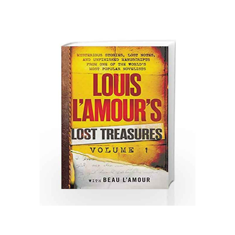 Louis L'Amour's Lost Treasures - Vol. 1 by Louis L'Amour Book-9780425284438