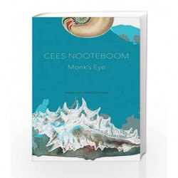 Monks Eye by Cees Nooteboom Book-9780857425478