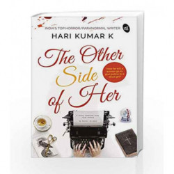 The Other Side of Her by Hari Kumar K Book-9789387022416