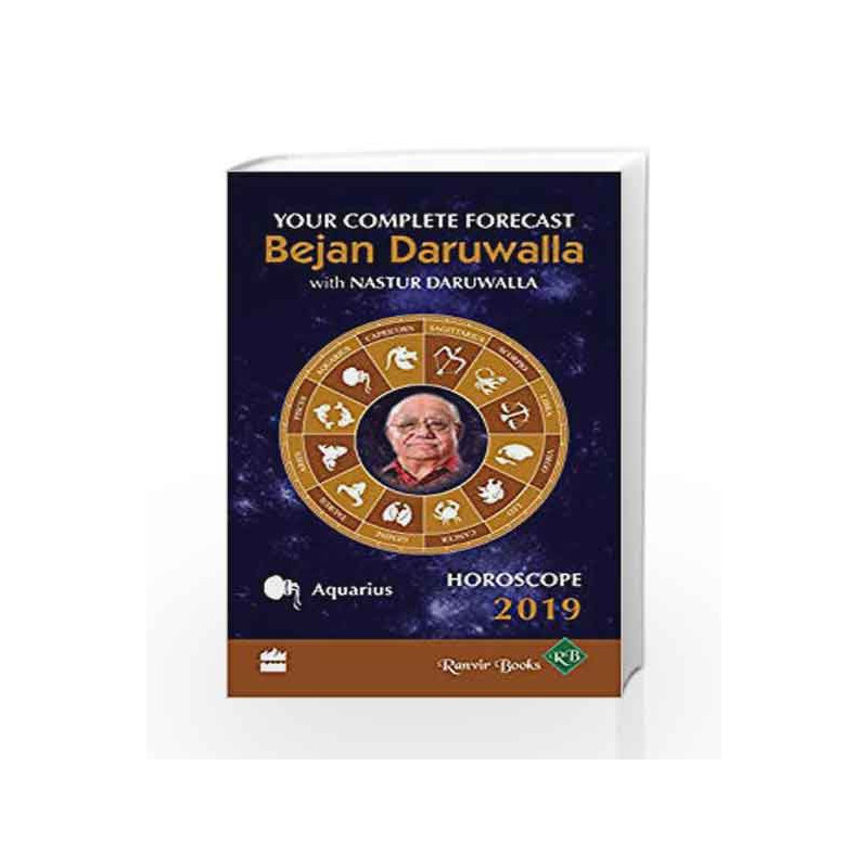 Horoscope 2019: Your Complete Forecast, Aquarius by Bejan Daruwalla Book-9789353024086