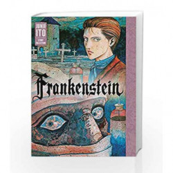 Frankenstein: Junji Ito Story Collection by Junji Ito Book-9781974703760