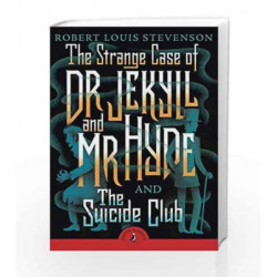 The Strange Case of Dr Jekyll And Mr Hyde & the Suicide Club by STEVENSON ROBERT Book-9780141369686