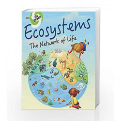 Go Green: Ecosystems the Network of Life by NA Book-9789386410276