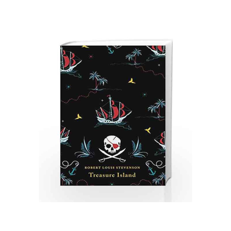 Treasure Island (Penguin Clothbound Classics) by Robert Louis Stevenson Book-9780141374192