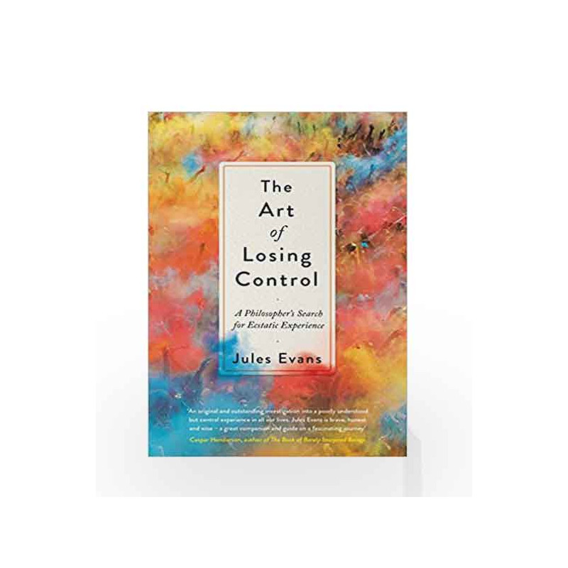 The Art of Losing Control by Evans Jules Book-9781782118688