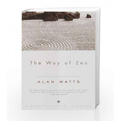 The Way of Zen (Vintage Spiritual Classics) by Watts, Alan W Book-9780375705106
