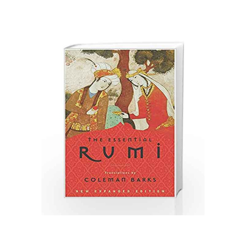 The Essential Rumi - reissue: New Expanded Edition by BARKS COLEMAN Book-9780062509598