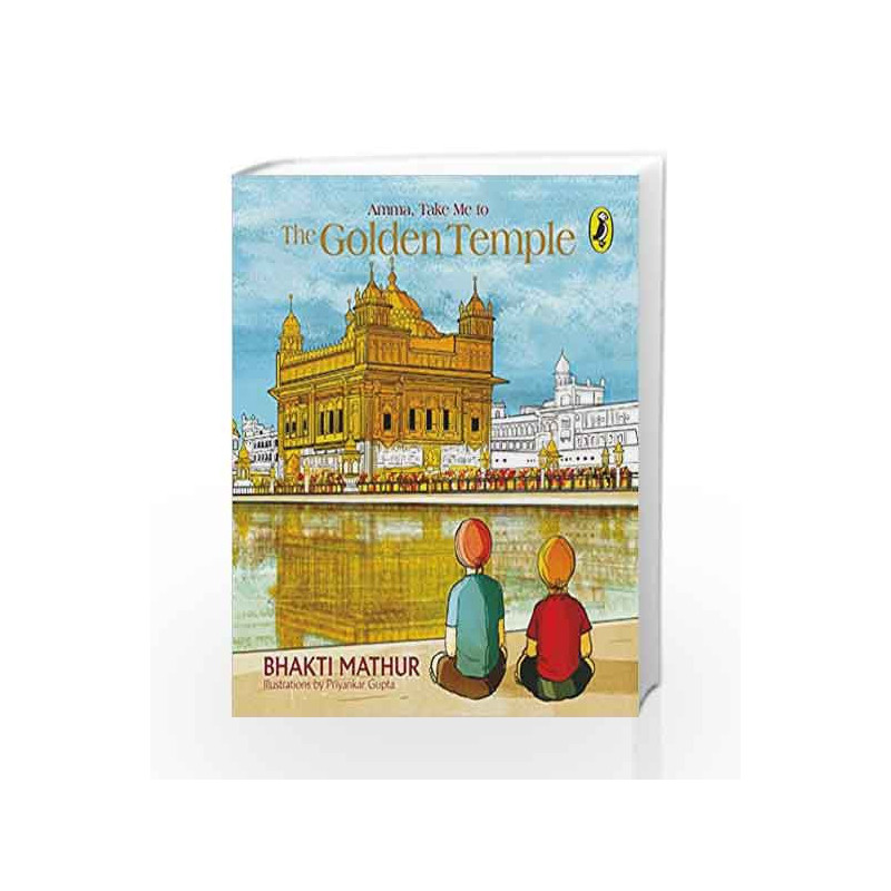 Amma, Take Me to the Golden Temple by Man, John Book-9780593077603