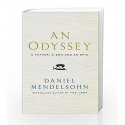 An Odyssey: A Father, A Son and an Epic by Daniel Mendelsohn Book-9780007545124