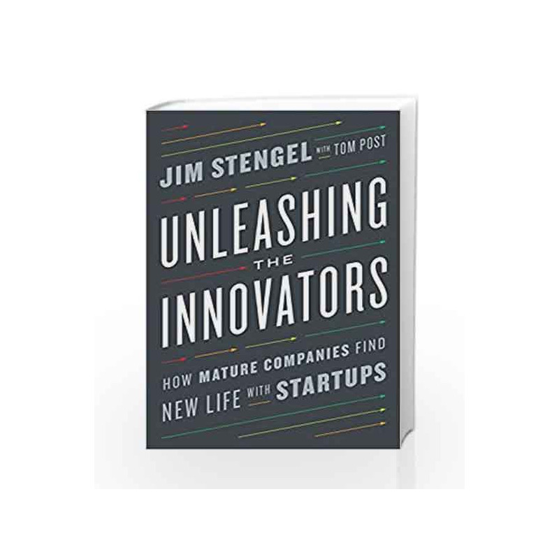 Unleashing the Innovators by STENGEL JIM Book-9780451497239