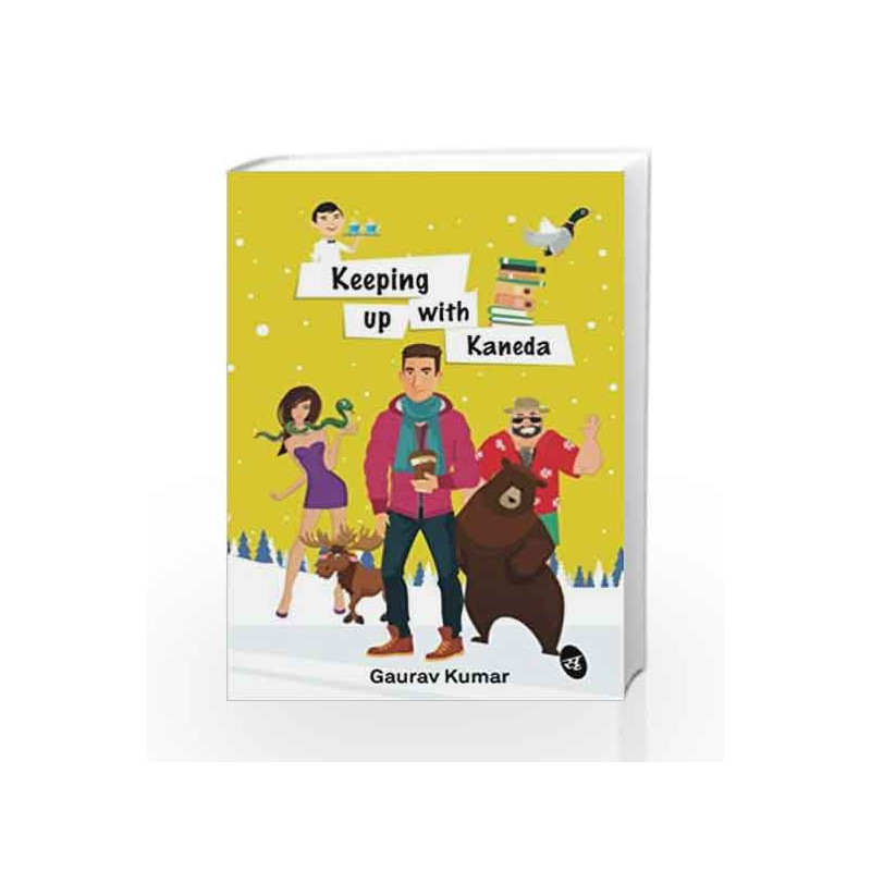Keeping up with Kaneda by Gaurav Kumar Book-9789387022041