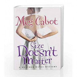 Size Doesn't Matter (Heather Wells) by Meg Cabot Book-9780330443951