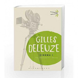 Cinema - 1 (Bloomsbury Revelations) by Gilles Deleuze Book-9781472508300