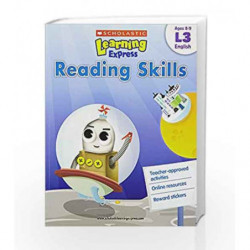 Scholastic Learning Express Level 3 - Reading Skills by Scholastic Book-9789810713683