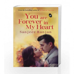 You are Forever in My Heart by Sanjeev Ranjan Book-9789387022126