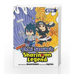 Naruto: Chibi Sasuke's Sharingan Legend, Vol. 2 by KENJI TAIRA Book-9781421597119