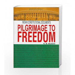 Pilgrimage To Freedom by K.M. Munshi Book-9788172764692
