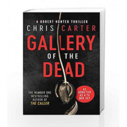 Gallery of the Dead by CHRIS CARTER Book-9781471156359