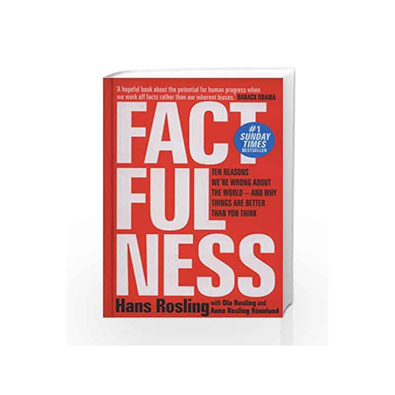 Factfulness: Ten Reasons We're Wrong About the World - and Why Things Are Better Than You Think by Hans Rosling Book-97814736374